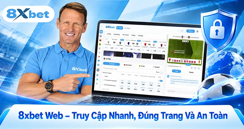 8xbet Web – Truy Cập Nhanh, Đúng Trang Và An Toàn